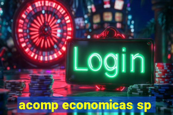 acomp economicas sp